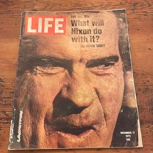 Life Magazine What Will Nixon do with it? November 17 1972